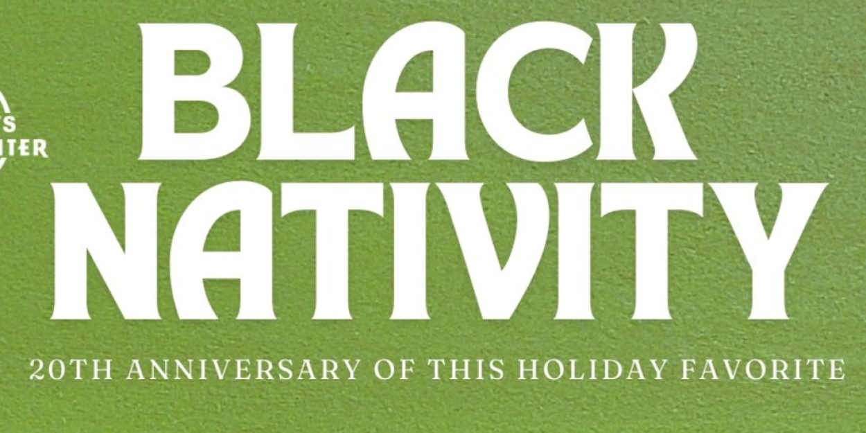 Bishop Arts Theatre Unites Oak Cliff With 20th Anniversary Of BLACK NATIVITY  Image