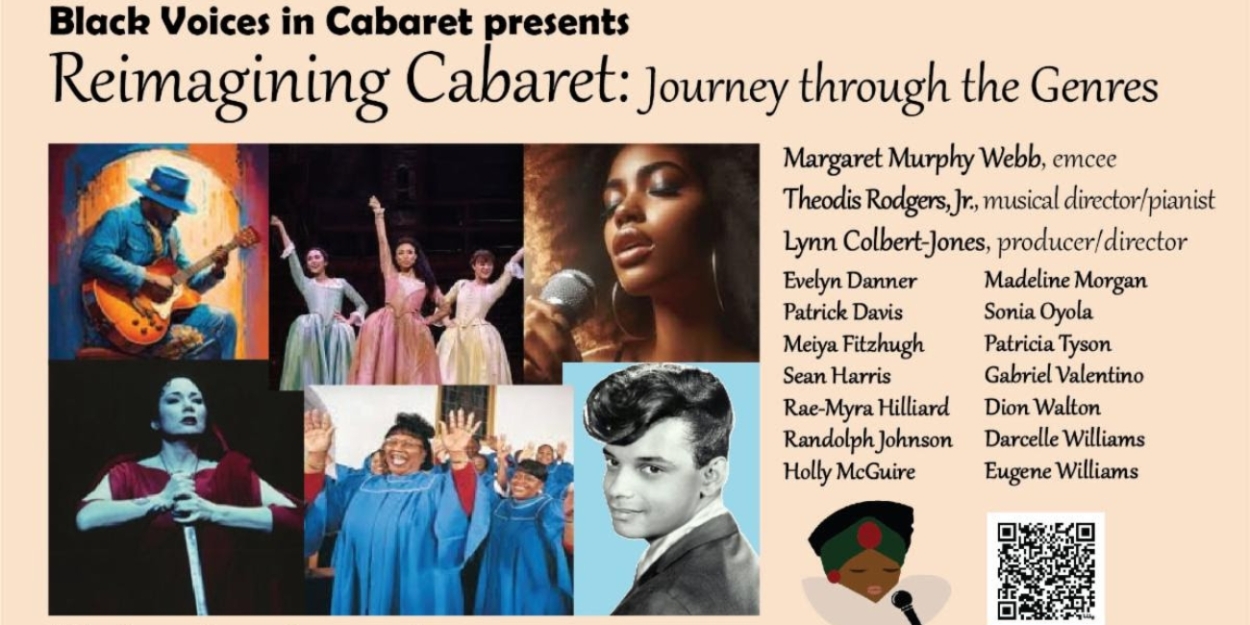 Black Voices In Cabaret to Present REIMAGINING CABARET: JOURNEY THROUGH THE GENRES This Month  Image