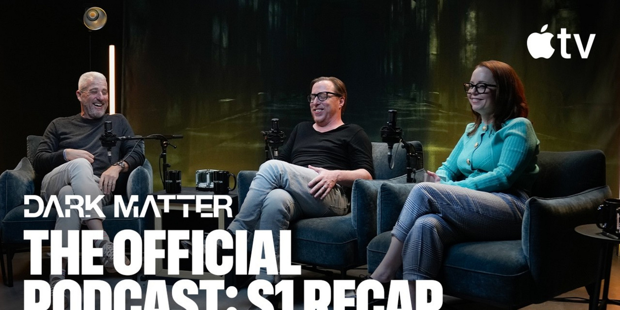 Blake Crouch, Matt Tolmach Revisit DARK MATTER Season 1 Ahead of Season 2 Video