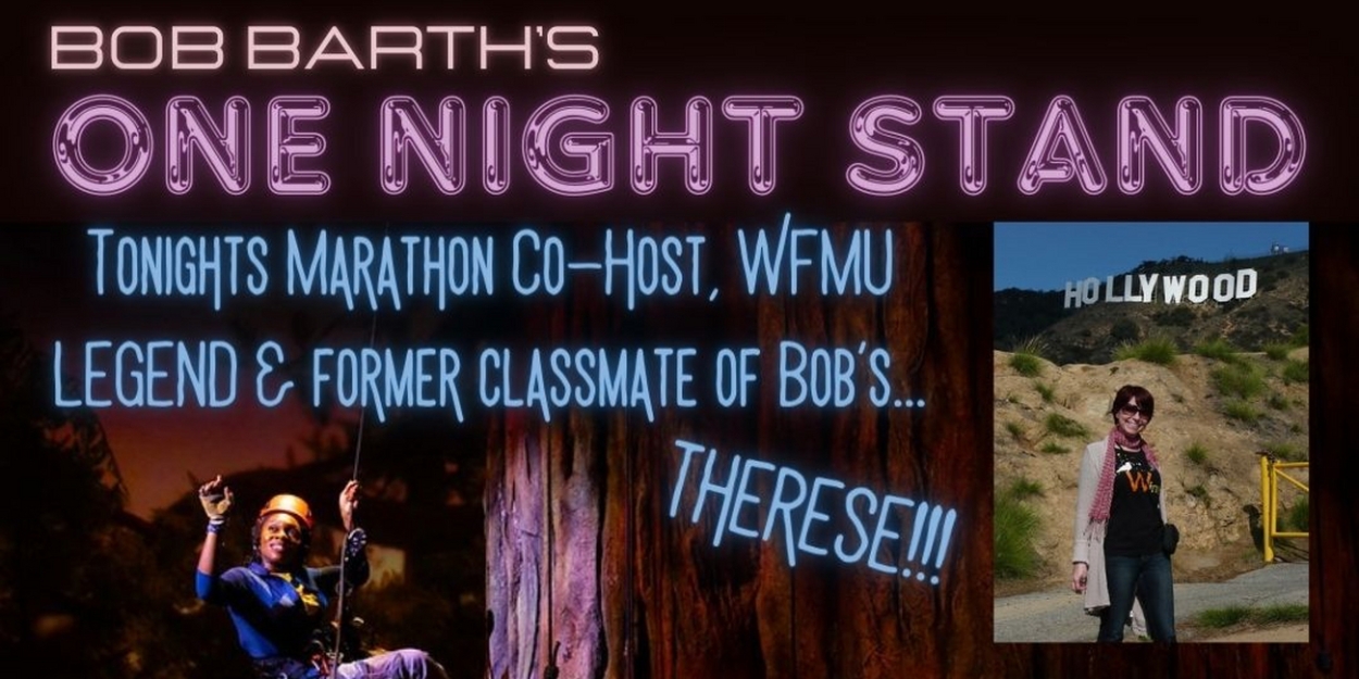 Bob Barth's ONE NIGHT STAND to Present Marathon Co-Host Event Featuring WFMU's Therese 