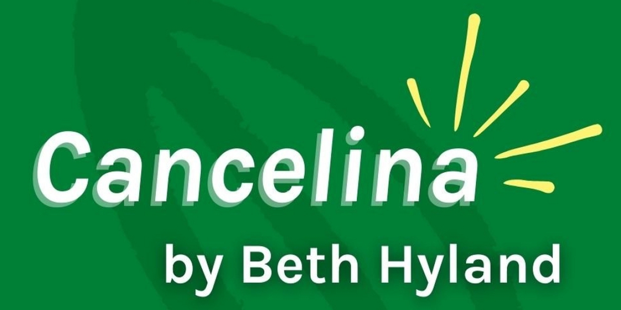 Bramble Theatre Company To Present Staged Reading of CANCELINA in April 