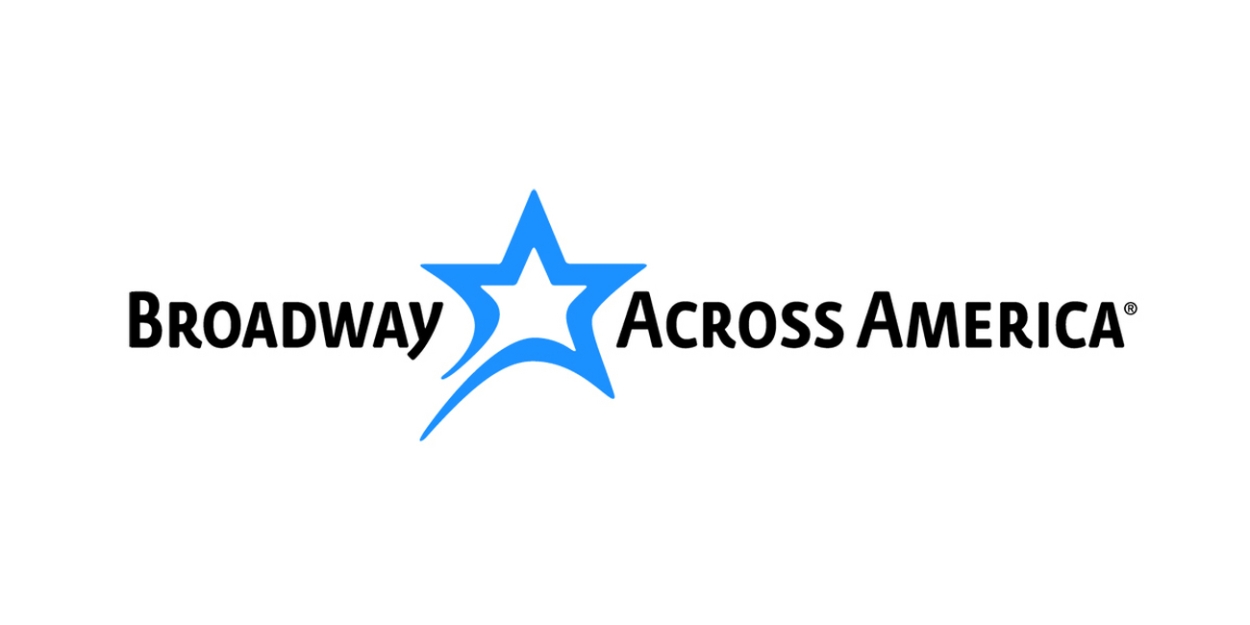 Broadway Across America Now Accepting Applications For BTC • BAA Fellowship 