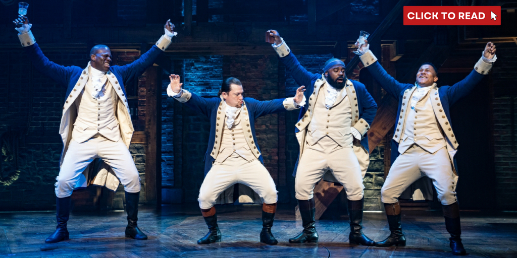 Broadway Buying Guide: April 8, 2024- HAMILTON Rises to the Top - Vimarsana News