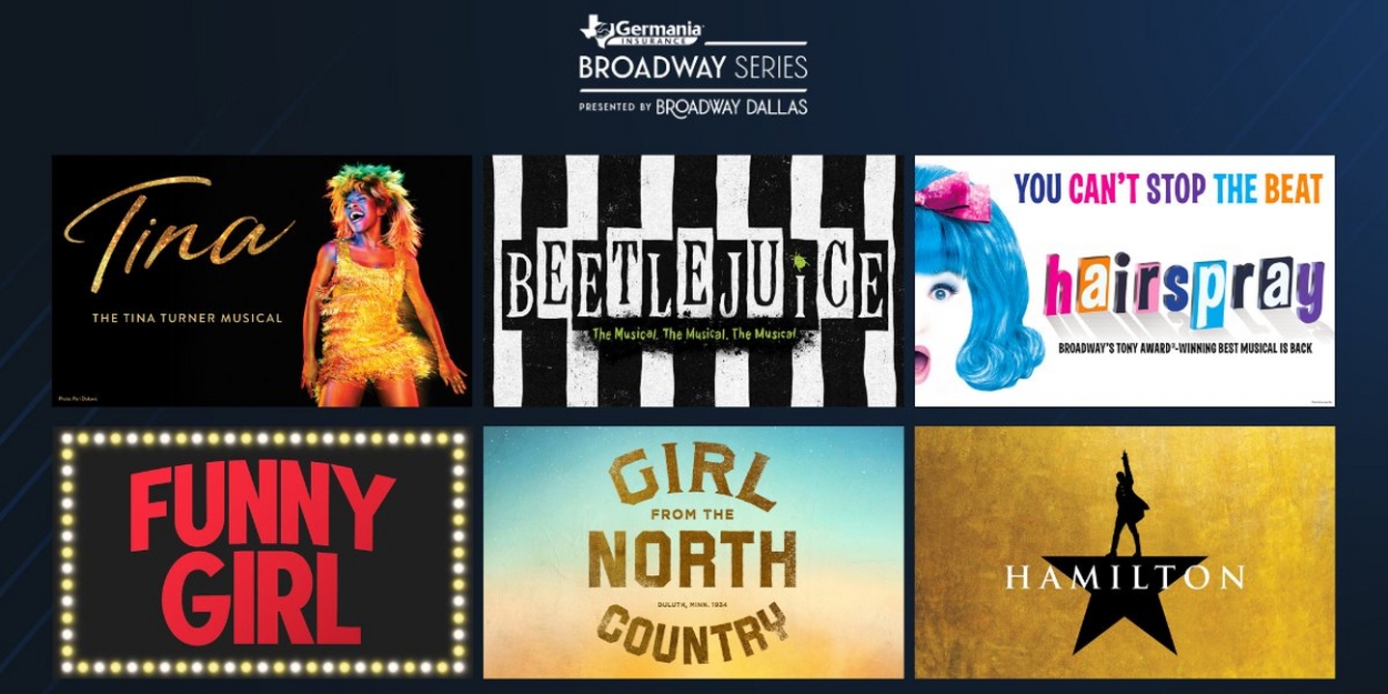 Broadway Dallas Announces 5-Show Packages For 2023/24 Series, On Sale Now 