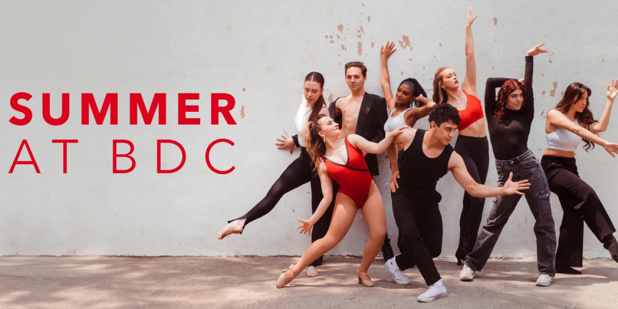 Broadway Dance Center Unveils Summer Schedule Featuring Classes, Workshops and More 