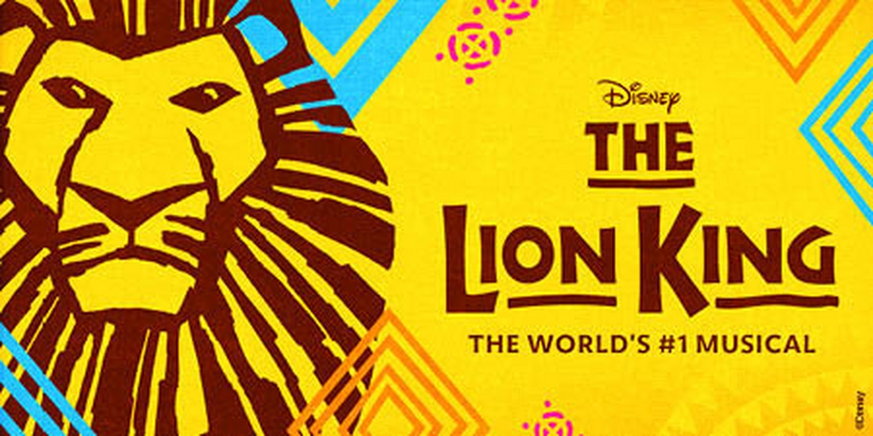 Broadway In Atlanta Offers Student Rush And Lucky Seat Lottery For THE LION KING  Image