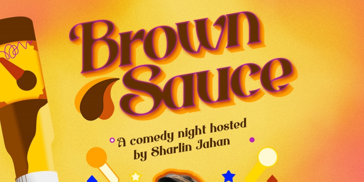 Brown Sauce Partners With Tara Theatre For The Comedy Lab  Image