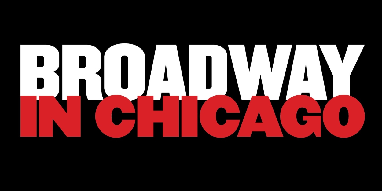 Broadway in Chicago Moves Up Curtain Times 