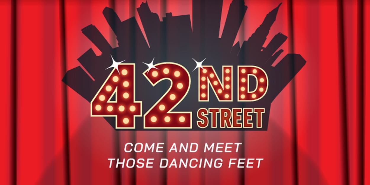 Broadway's Jeremy Benton directs a star-studded cast in 42ND STREET at The Arrow Rock Lyceum Theatre