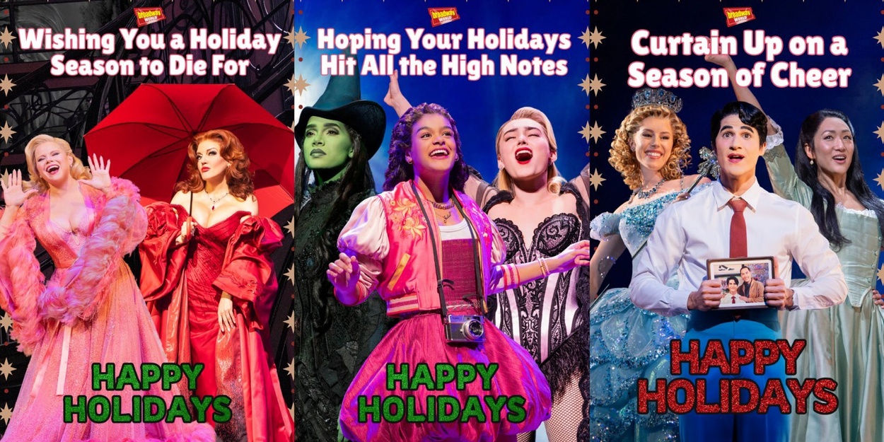 BroadwayWorld Launches Digital Broadway-Themed Holiday Cards BroadwayWorld Launches Digital Broadway-Themed Holiday Cards