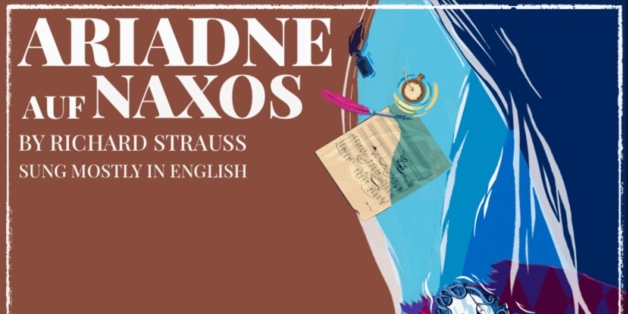 Bronx Opera Will Perform ARIADNE AUF NAXOS at Lehman College
