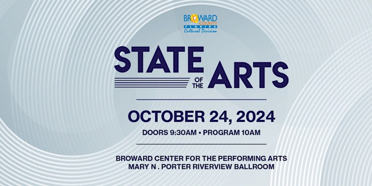 Broward Cultural Division to Present the Second Annual State of the Arts Address  Image