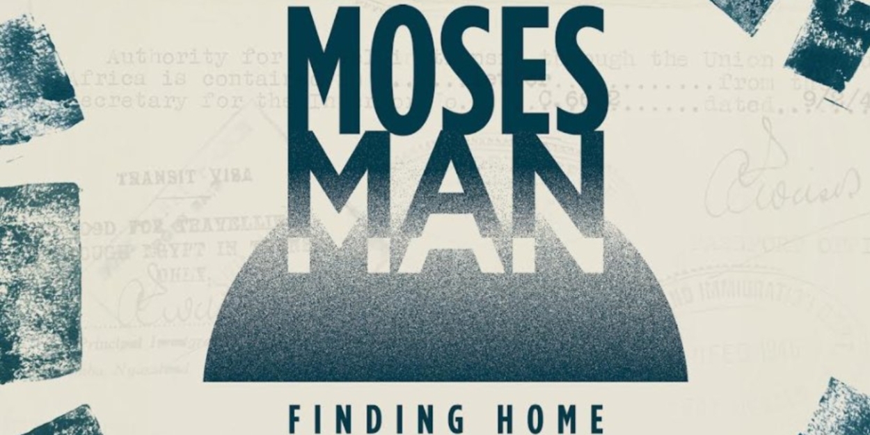 Bruce Sabath, Adam Heller & Barbara Walsh to Join MOSES MAN: FINDING HOME Industry Presentation  Image