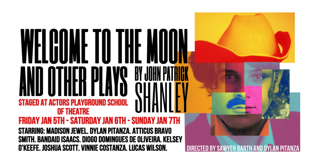 WELCOME TO THE MOON AND OTHER PLAYS By John Patrick Shanley Comes to New Jersey