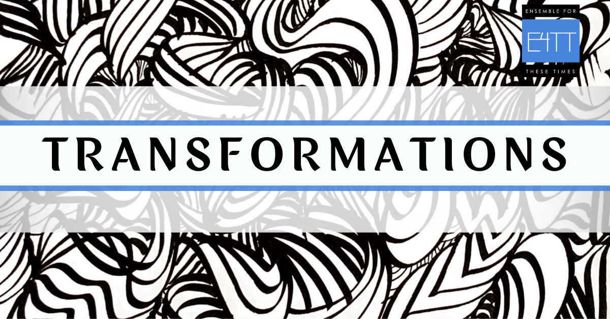 E4TT Reveals Season Opener, TRANSFORMATIONS Image