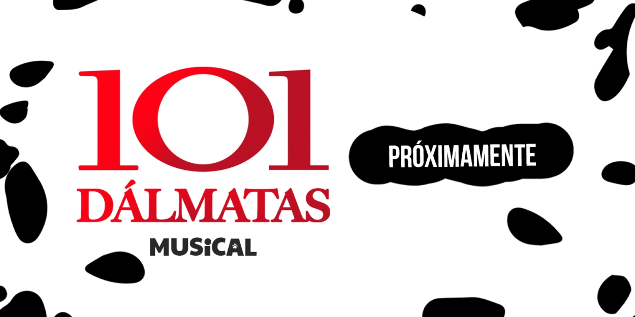 CASTING CALL: El Gran Teatro Príncipe Pío convoca audiciones para 101 DÁLMATAS  Image