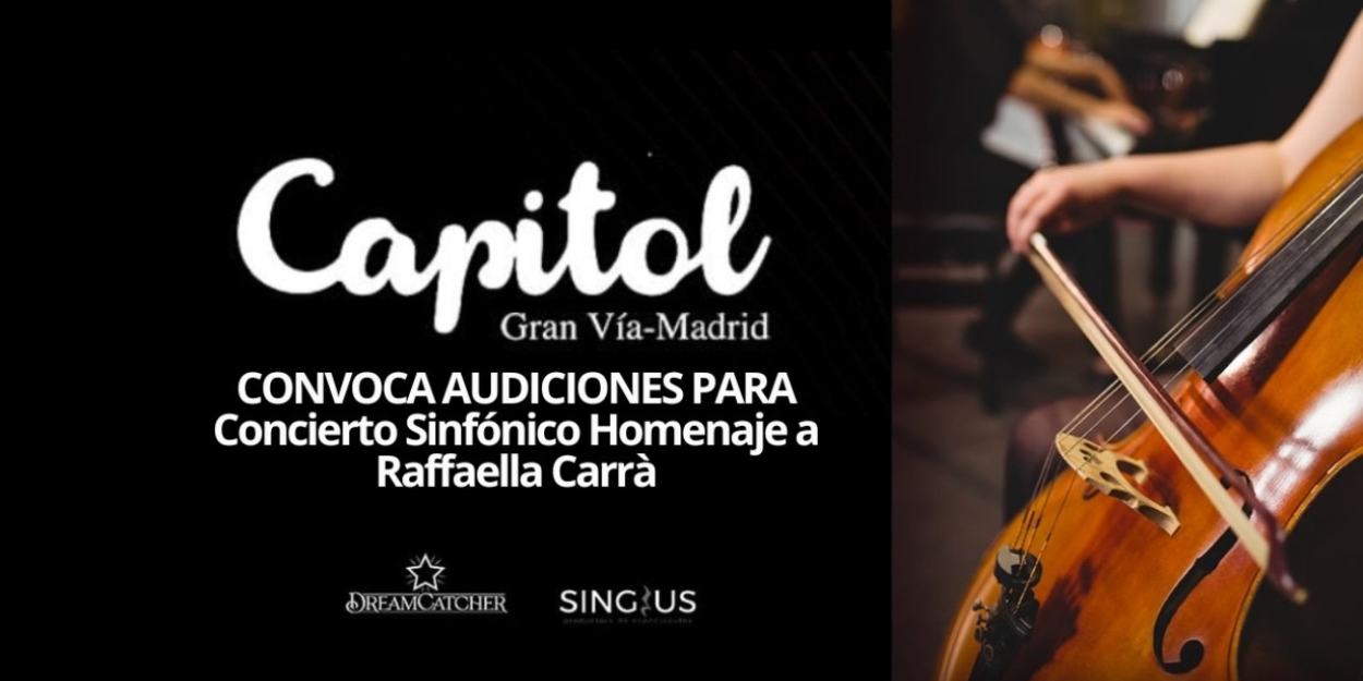 CASTING CALL: Teatro Capitol convoca audiciones para Concierto Sinfónico Homenaje a Raffaella Carrà  Image