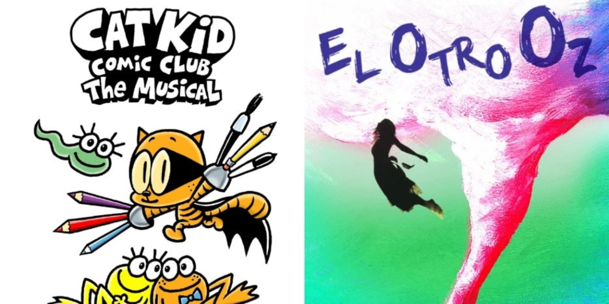 CAT KID COMIC CLUB: THE MUSICAL and EL OTRO OZ to Play Kirk Douglas Theatre  Image