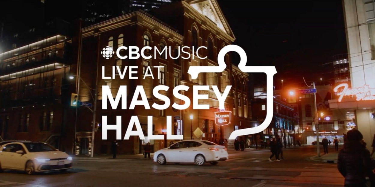 CBC音乐现场在梅西音厅音乐会系列现在可以在线播放了