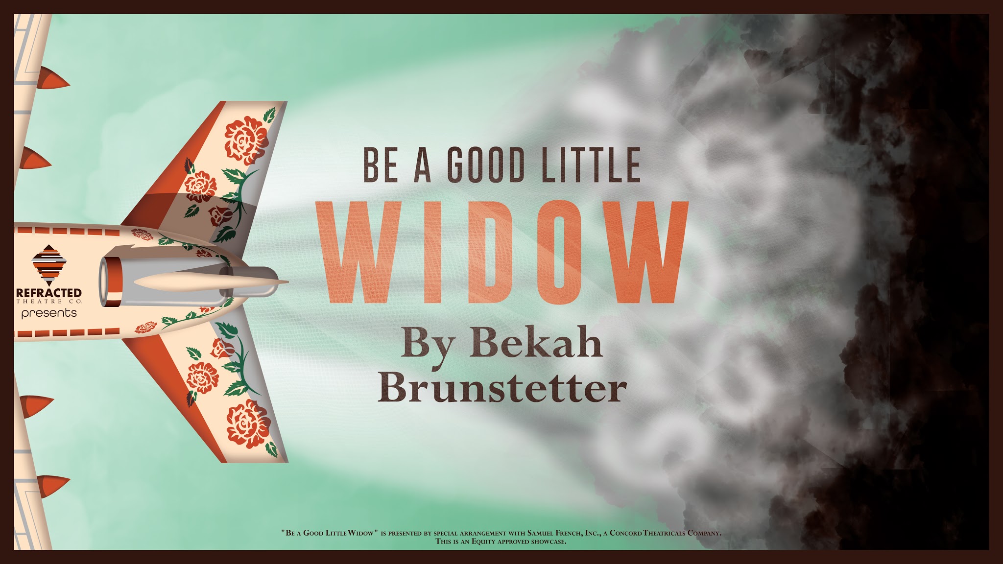 Refracted Theatre Company To Present A Reading Of BE A GOOD LITTLE WIDOW 
