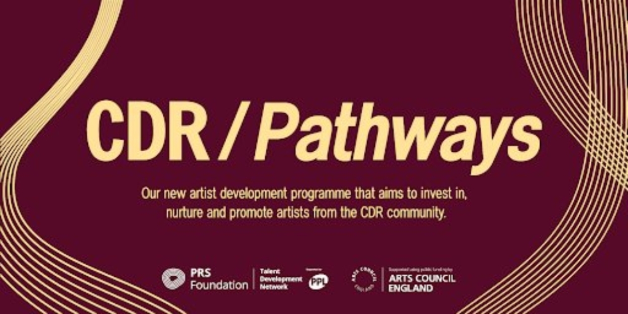 CDR Launch New Talent Development Programme 'Pathways', Supporting The Future Of Electronic Music  Image