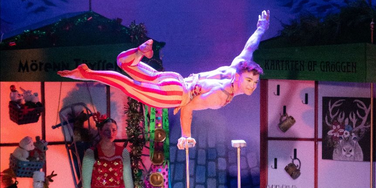 CIRQUE DREAMS HOLIDAZE Will Come to SF's Golden Gate Theatre  Image