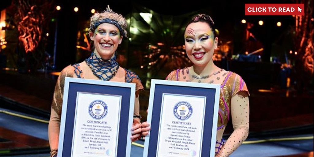 CIRQUE DU SOLEIL Stars Set Guinness World Records at the Royal Albert Hall - Vimarsana News