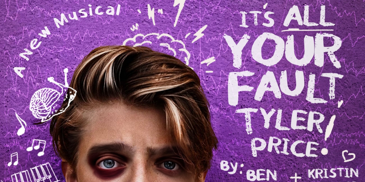 CJ Eldred, Jenna Pastuszek & More to Star in IT'S ALL YOUR FAULT, TYLER PRICE!  Image