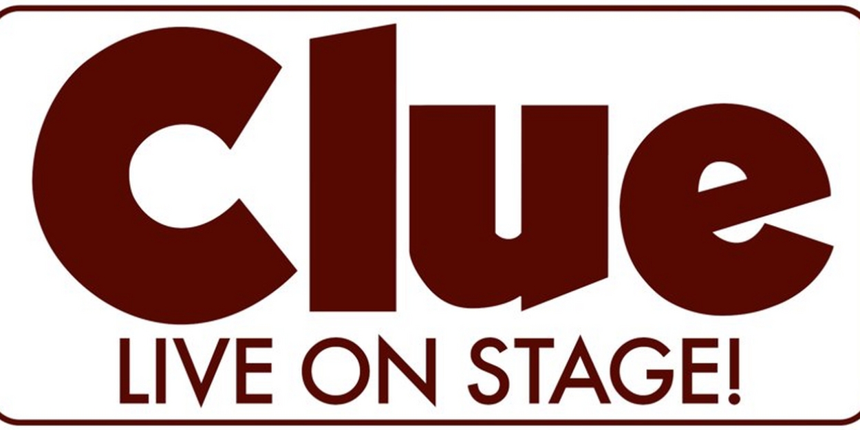 CLUE Live On Stage Will Visit Schenectady's Proctors This May  Image