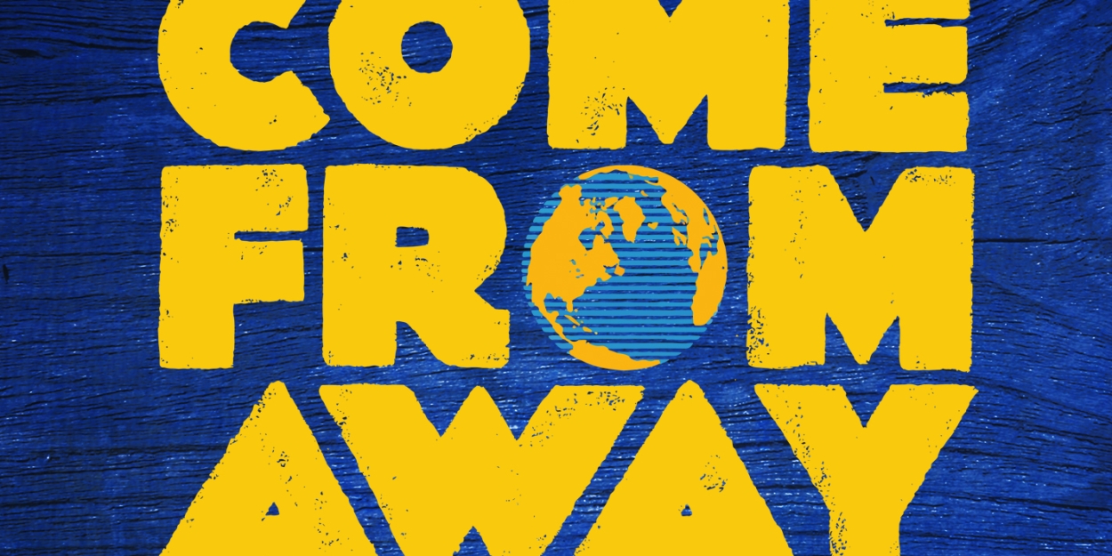 COME FROM AWAY Comes to Rocky Mountain Rep This Week 