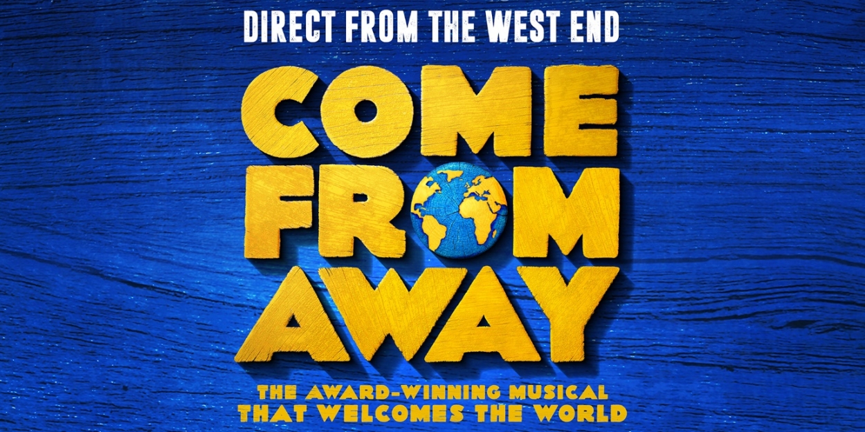 COME FROM AWAY Comes to the Milton Keynes Theatre  Image