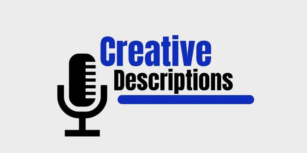 Creative Descriptions to Provide Audio Descriptions for COME FROM AWAY at Robinson Center  Image