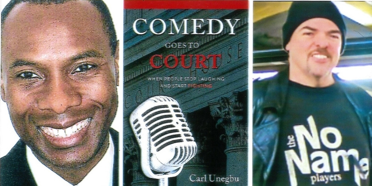 COMEDY GOES TO COURT Comedy Variety Show and Discussion Comes to Recirculation in Washington Heights 