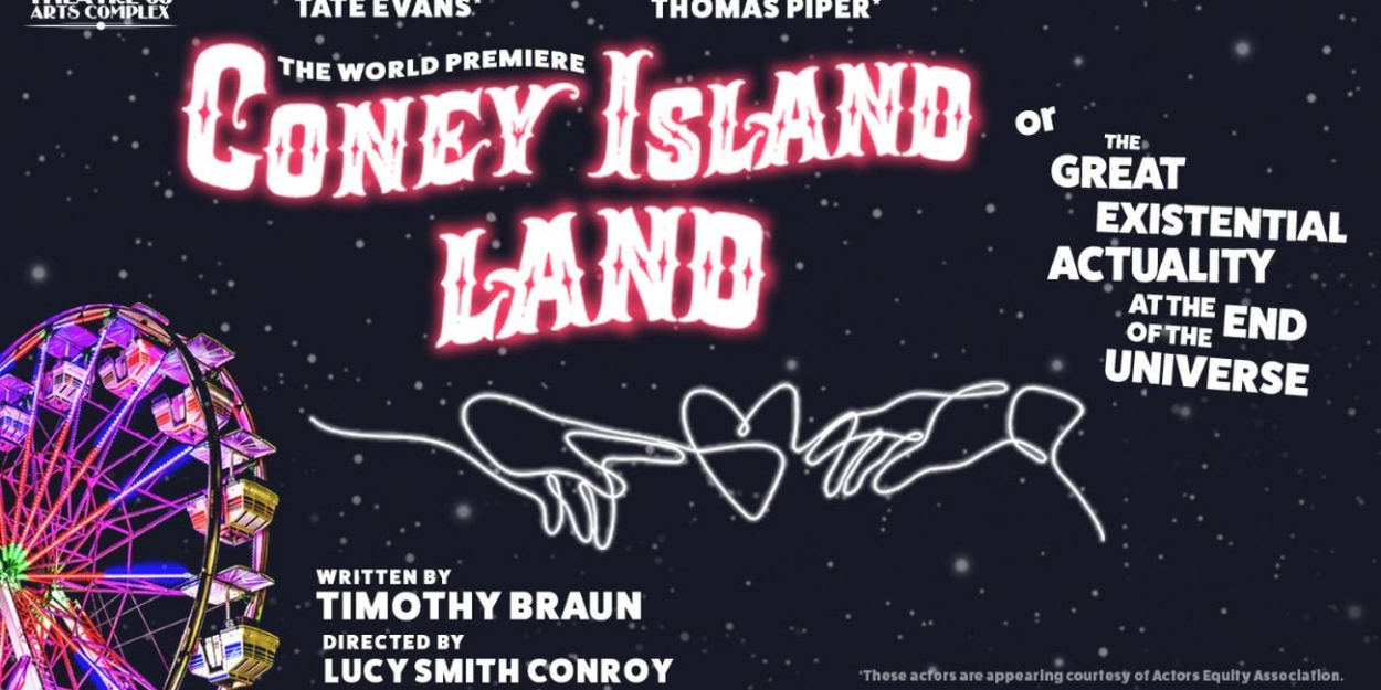 CONEY ISLAND LAND Comes to Theatre 68 Arts Complex This Month 
