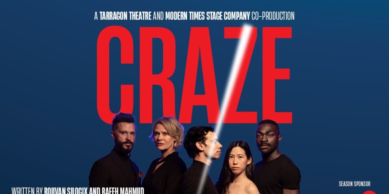 CRAZE by Rouvan Silogix and Rafeh Mahmud to be Presented at Tarragon Theatre  Image