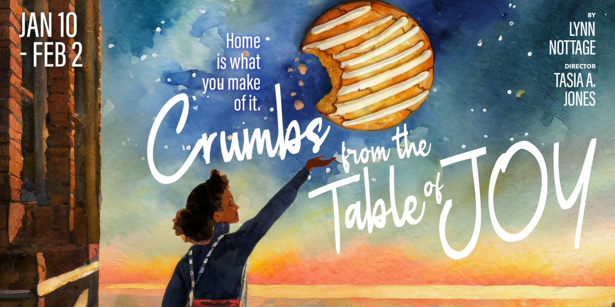 CRUMBS FROM THE TABLE OF JOY Announced At Lyric Stage Boston  Image