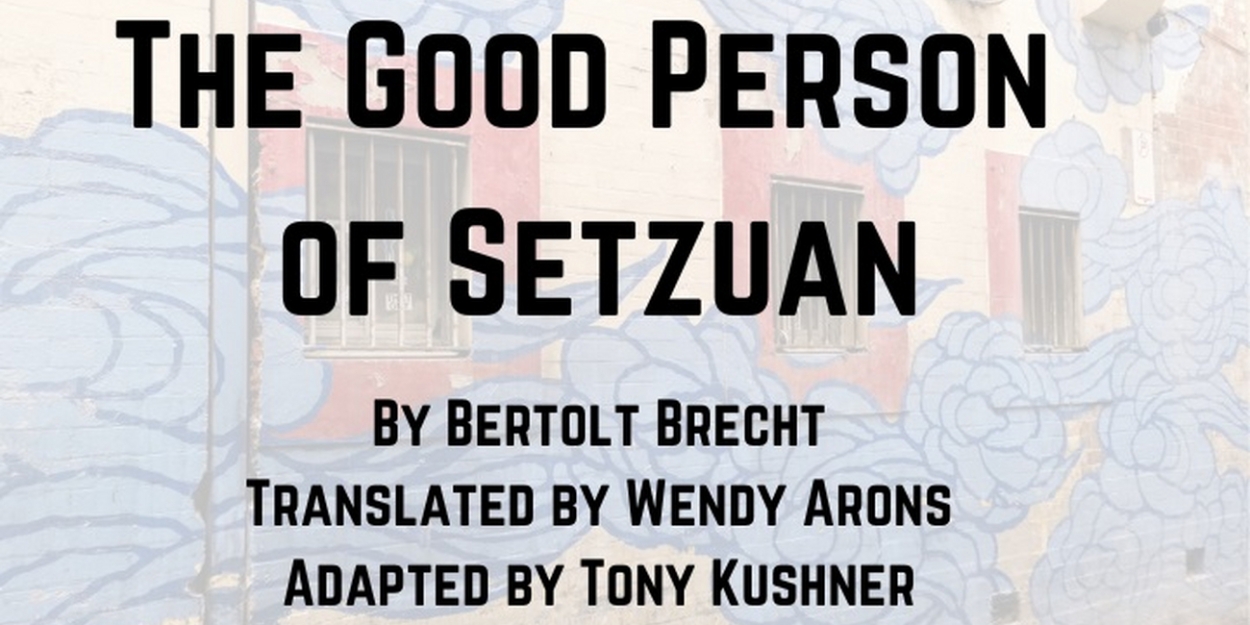 THE GOOD PERSON OF SETZUAN to be Presented at Cal State LA  Image