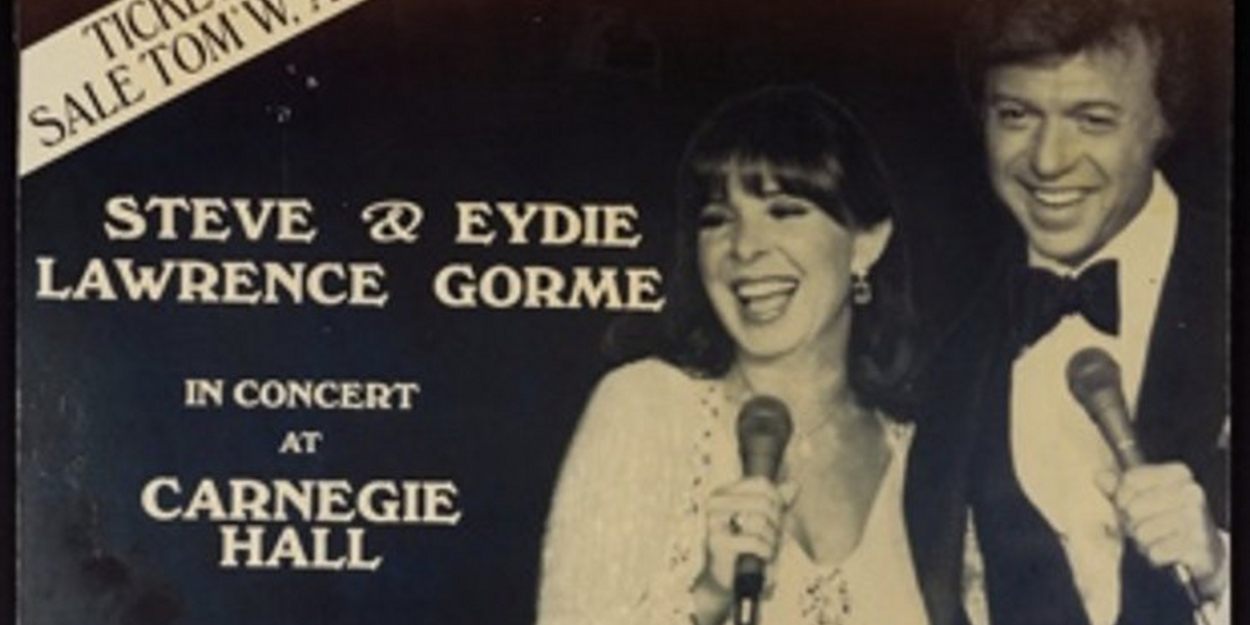 Carnegie Hall Celebrates Steve & Eydie This Valentine's Day 