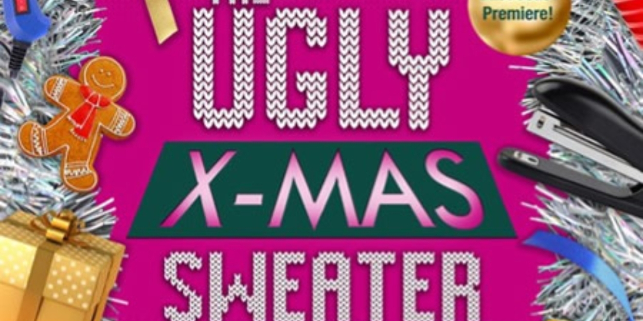 Cast Announced For North East Premiere Of THE UGLY XMAS SWEATER MUSICAL At Playhouse Theatre Group  Image