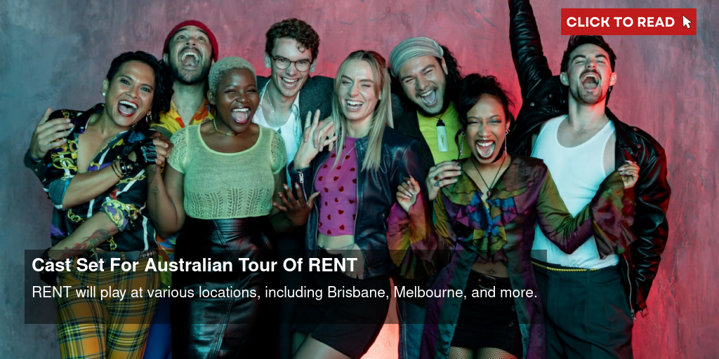 Cast Set For Australian Tour Of RENT - Vimarsana News