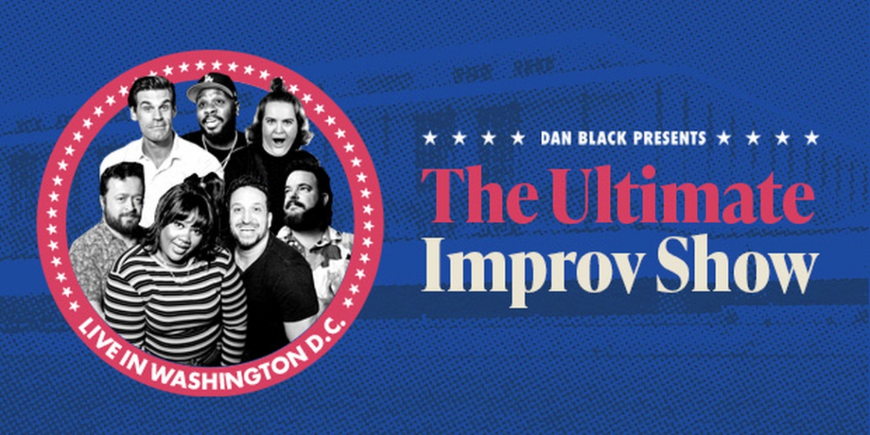 Cast Set For THE ULTIMATE IMPROV SHOW at the Kennedy Center 