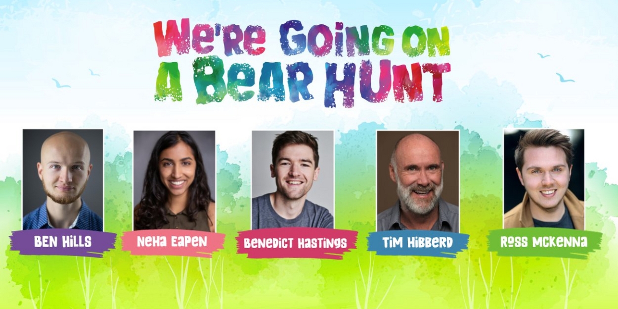 Cast Set For UK Tour of WE'RE GOING ON A BEAR HUNT 