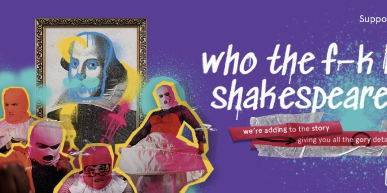 Cast Set For UK Tour of WHO THE F--K IS SHAKESPEARE?  Image