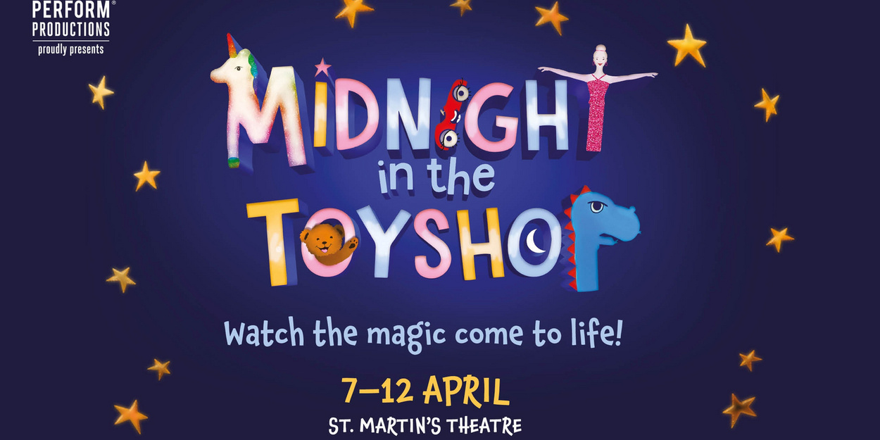 Besetzung für MIDNIGHT IN THE TOYSHOP im St Martin's Theatre festgelegt 