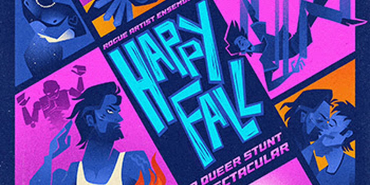 Cast Set for Rogue Artists Ensemble's HAPPY FALL: A QUEER STUNT SPECTACULAR  Image