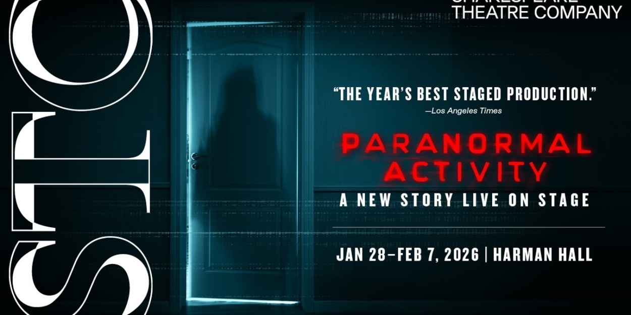 Cast Updated For PARANORMAL ACTIVITY at Shakespeare Theatre Company