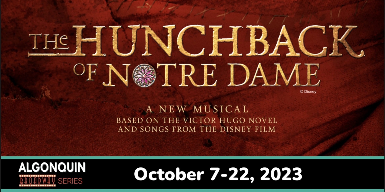 Cast and Creative Team Announced for THE HUNCHBACK OF NOTRE DAME at The Algonquin 
