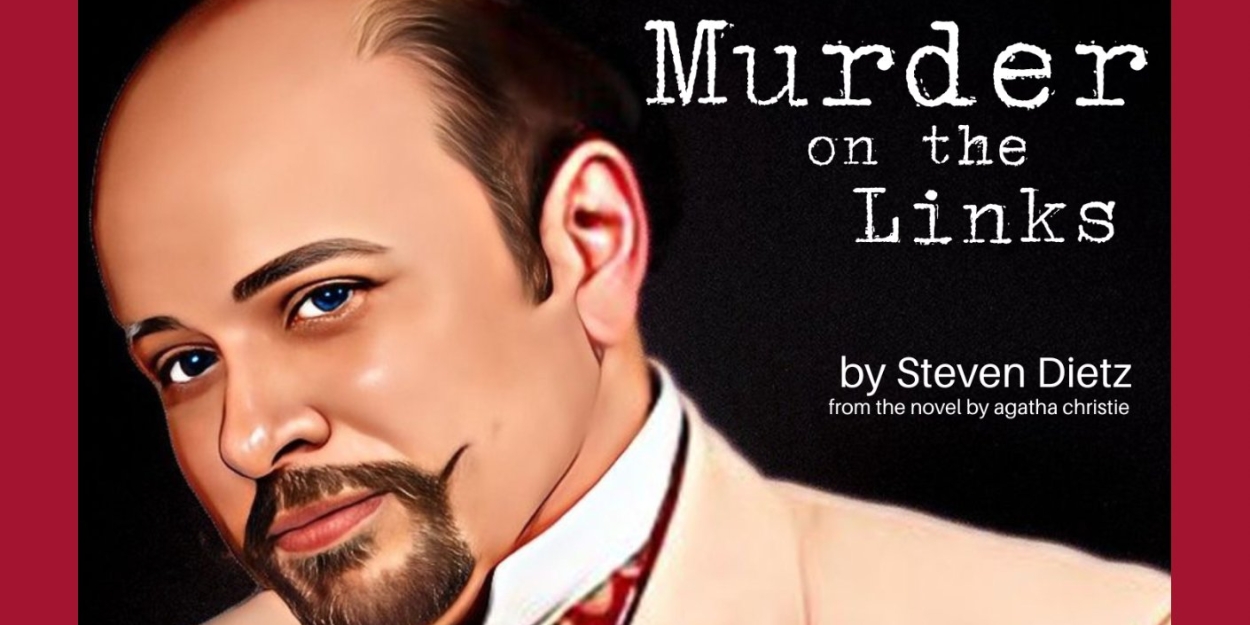 Cast and Creative Team Set for MURDER ON THE LINKS Regional Premiere at Austin Playhouse