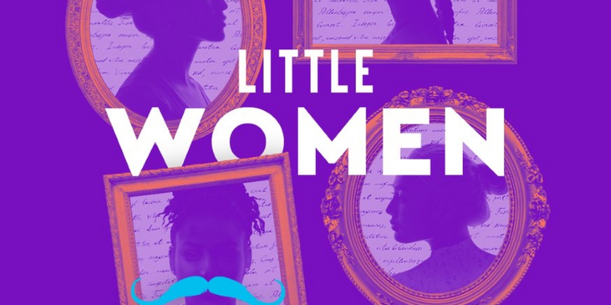 Cast and Creative Team Set for Seattle Rep's LITTLE WOMEN 