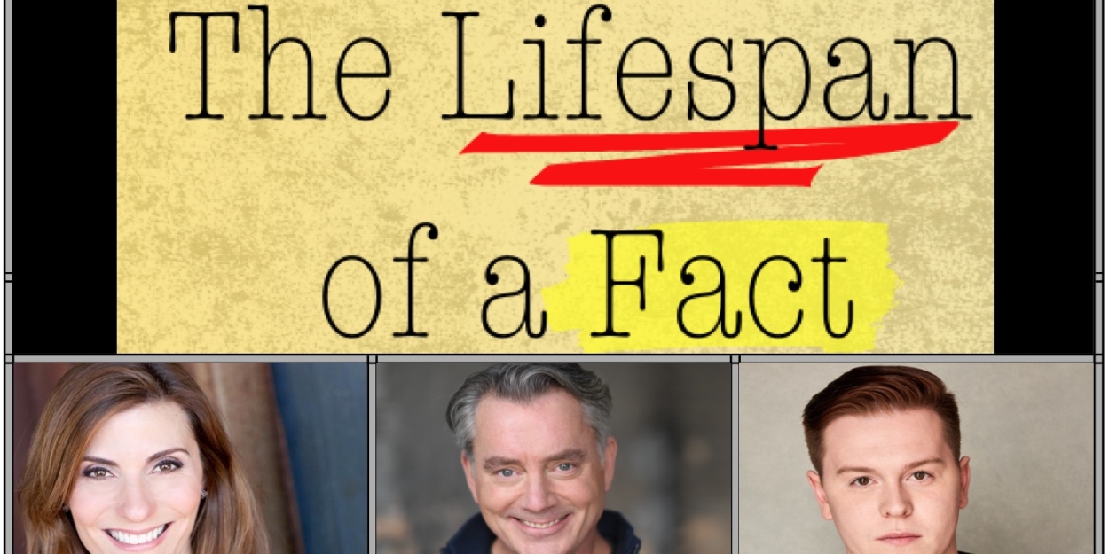 Cast and Creative Team Set for THE LIFESPAN OF A FACT at Oil Lamp Theater  Image